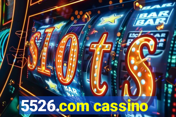 5526.com cassino